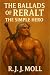 The Ballads of Reralt by R.J.J. Moll