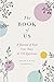 The Book of Us by David   Marshall