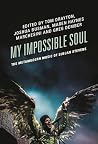 My Impossible Soul: The Metamodern Music of Sufjan Stevens (Studies in Metamodernism: Theory and Criticism across the Disciplines)