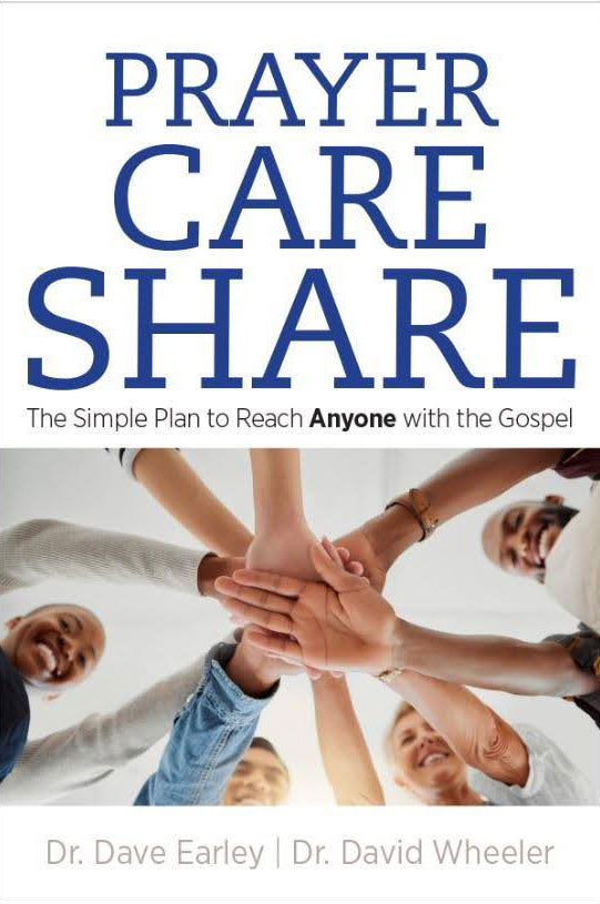 Prayer. Care. Share: The Simple Plan to Reach Anyone With the Gospel