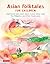 Asian Folktales for Childre...