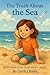 The Truth About The Sea (Th...