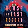 The House of Last...