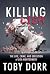 Killing Lisa by Toby Dorr