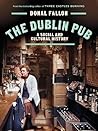 The Dublin Pub: A...