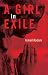 A Girl In Exile