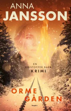 Ormegården (En Kristoffer Bark krimi, #6)