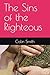 The Sins of the Righteous