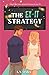 The Ex-it Strategy: A Second Chance, Reality TV Romance