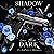 Shadow in the Dark - Du bis...