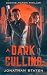 A Dark Culling