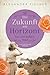 Die Zukunft am Horizont: Historische Familiensaga in Samoa (German Edition)