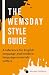 The Wemsday Style Guide: A ...