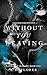 Without You Leaving: Loving...