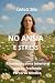 NO ANSIA E STRESS: Ritrova ...