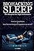 BIOHACKING SLEEP by L Z Zhou