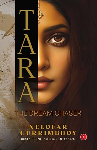 Tara: The Dream Chaser (Paperback)