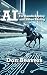 AI for Handicapping and Horse Racing (Horse Racing and Handicapping Book 6)
