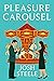 Pleasure Carousel