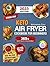 STRESS-FREE Keto Air Fryer ...