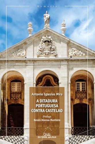 A ditadura portuguesa contra Castelao (Paperback)