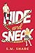 Hide and Sneak: An Enemies-to-lovers, Brother's Best Friend Romance