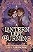 A Lantern Left Burning: A Cosy Sapphic Romance Novella (Muses of Esk)