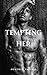 Tempting Her by Heather Valerie Tempting Her by Heather Valerie