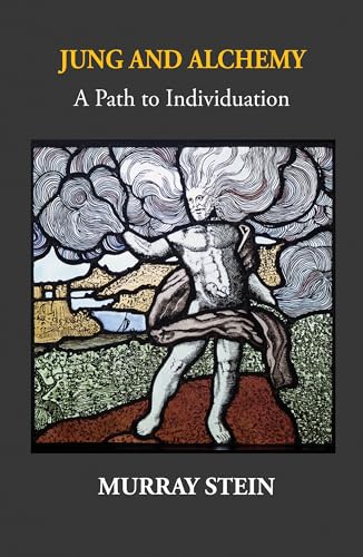 Jung and Alchemy: A Path to Individuation (Kindle Edition)