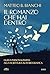 Il romanzo che hai dentro: Guida personalissima alla scrittura autobiografica (Italian Edition)