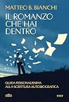 Il romanzo che ha...