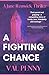 A Fighting Chance by Val Penny