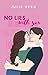 No Lies With You by Julie Vera