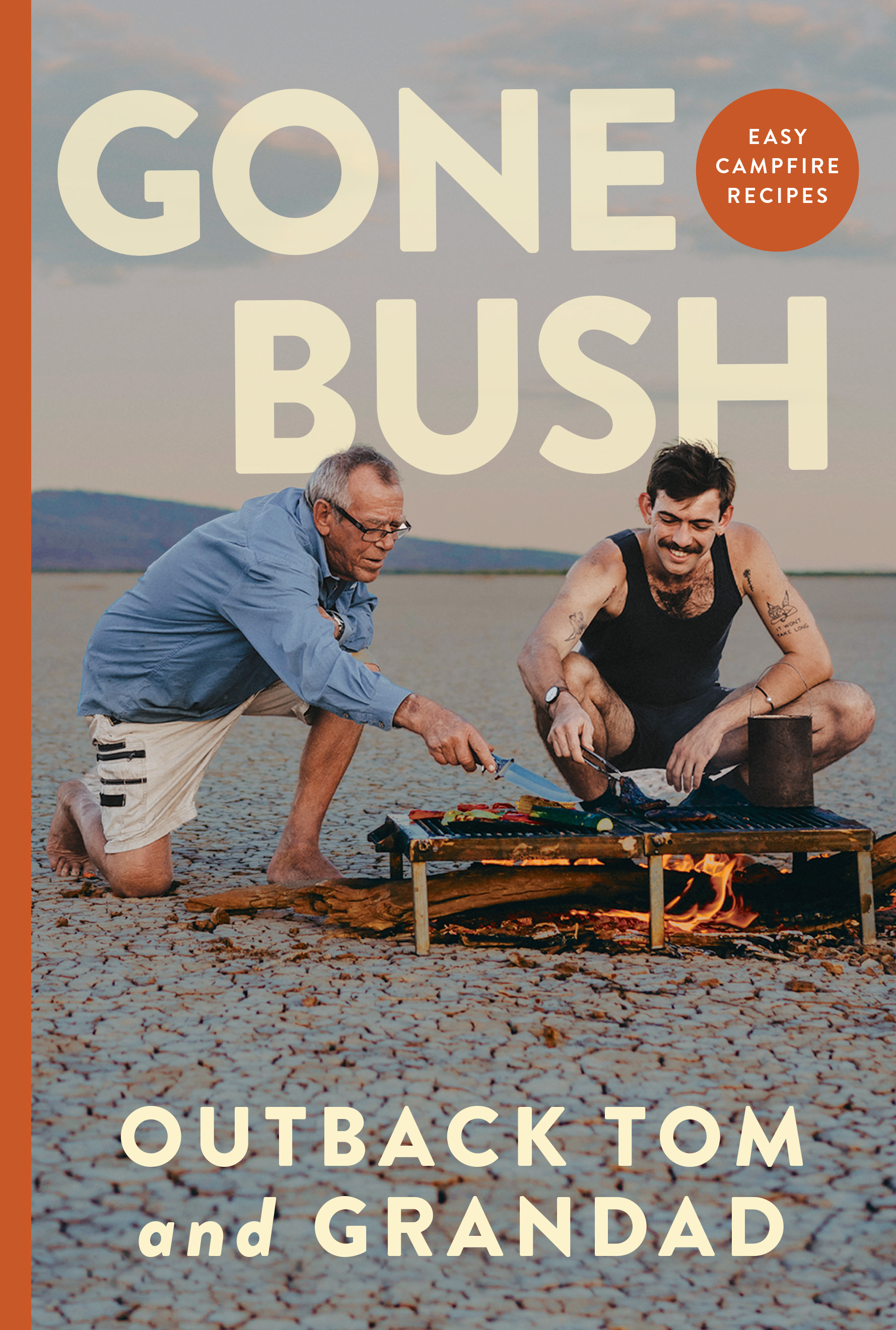 Gone Bush : Easy Campfire Recipes