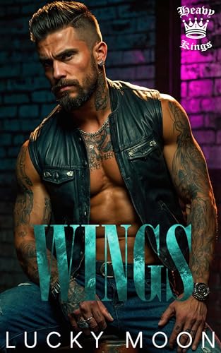 Wings (Heavy Kings MC Book 5)