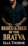 Bribed & Bred by ...