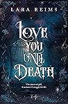 Love You Until Death