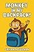 Monkey In My Backpack