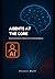 Agents at the Core: Buildin...