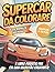 Supercar da Colorare by Nicholas Bennett