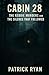 Cabin 28: The Keddie Murders and the Silence That Followed