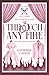 Through Any Fire by Katherine Carter