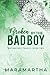 Broken By The Bad Boy