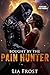 Bought by the Pain Hunter by Lia Frost Bought by the Pain Hunter by Lia Frost