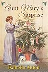 Aunt Mary’s Surprise by Isabella MacDonald Alden