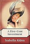 A Five-Cent Investment by Isabella MacDonald Alden
