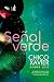 Señal verde (Spanish Edition)