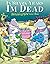 In Shark Years I'm Dead by Jim Toomey