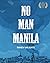 No Man Manila by Randy Valiente