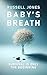 Baby's Breath: A Gripping P...